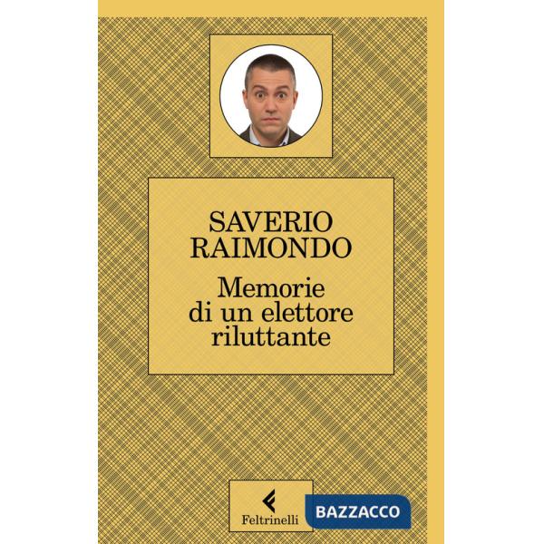 Memorie di un elettore riluttante
