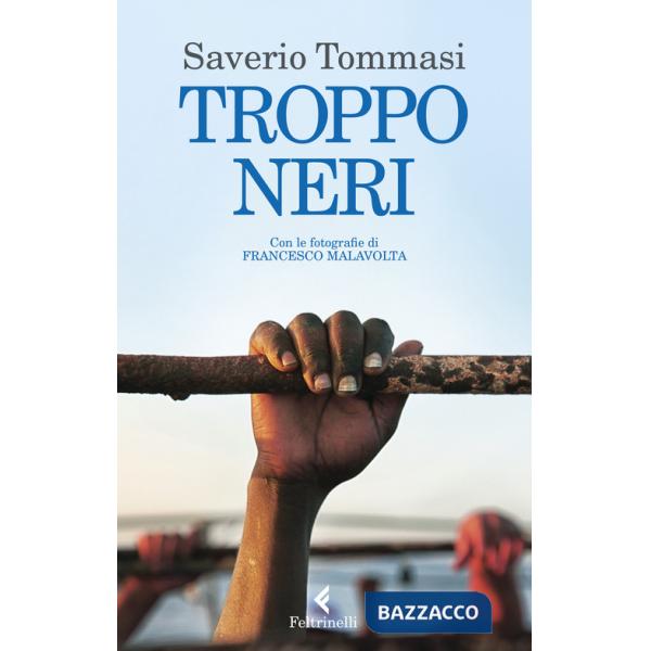Troppo neri