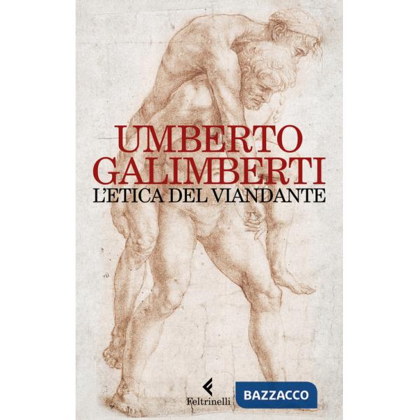 Etica del viandante (L')