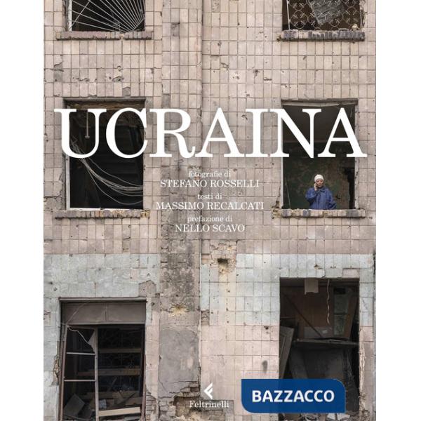 Ucraina. Ediz. illustrata