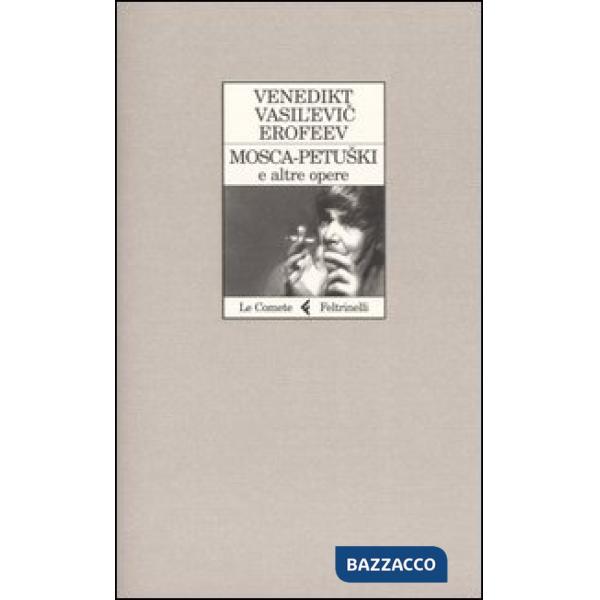 Mosca-Petuskì e altre opere
