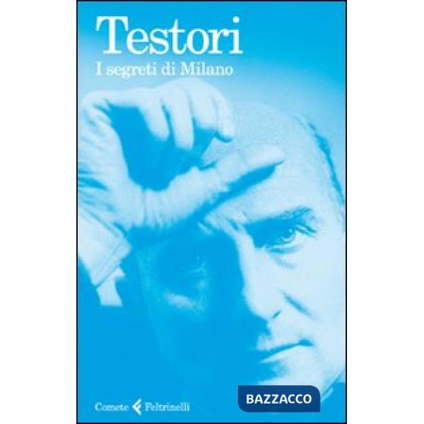 Segreti di Milano (I)