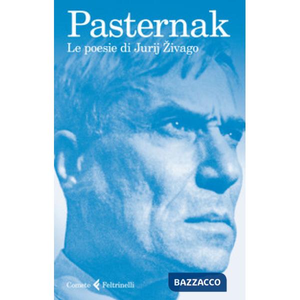 Poesie di Jurij Zivago. Testo russo a fronte (Le)