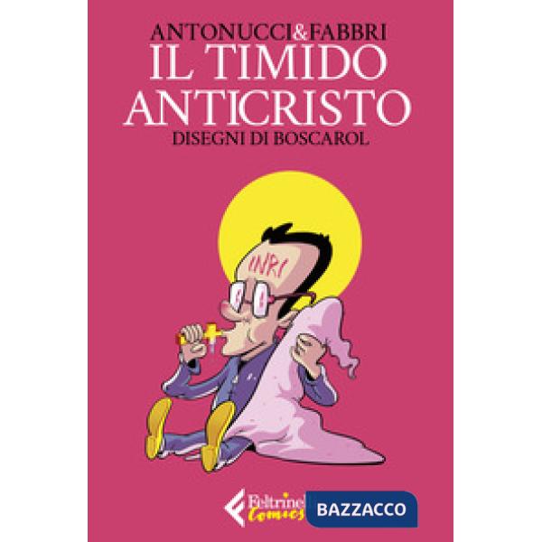 Timido anticristo (Il)