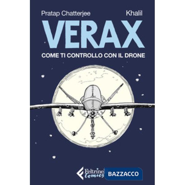 Verax. Come ti controllo con il drone