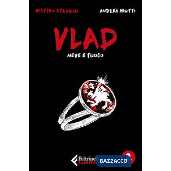 Vlad. Vol. 2: Neve e fuoco