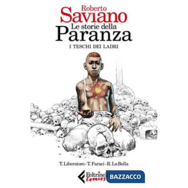 Storie della paranza (Le). Vol. 1: I teschi dei ladri