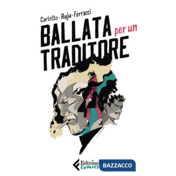 Ballata per un traditore