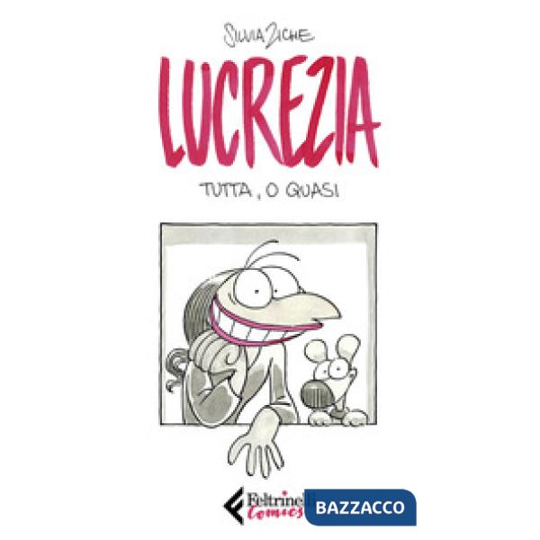 Lucrezia tutta, o quasi