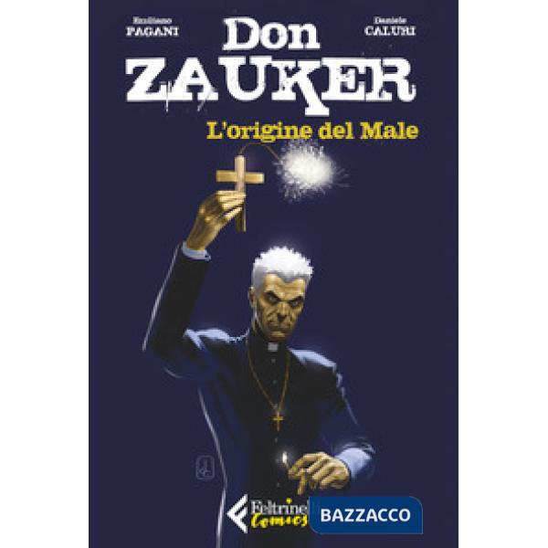 Origine del Male. Don Zauker (L')