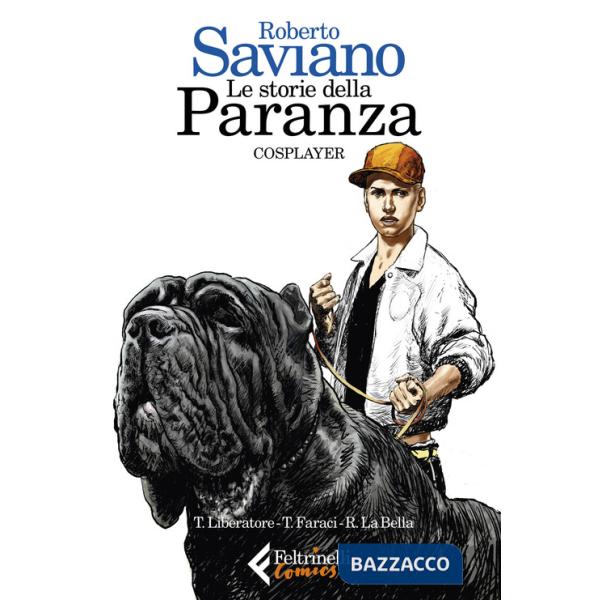 Storie della paranza (Le). Vol. 2: Cosplayer