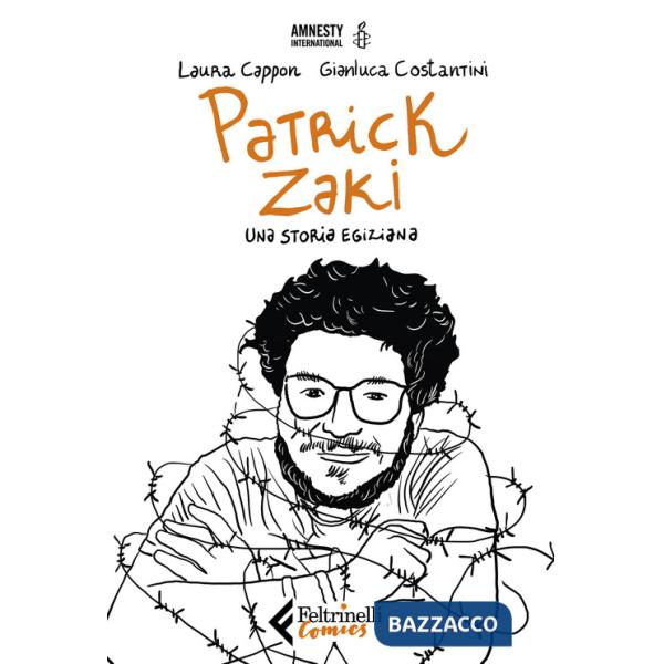Patrick Zaki. Una storia egiziana