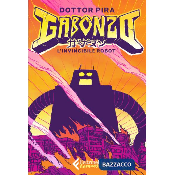 Gabonzo, l'invincibile robot