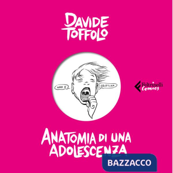Anatomia di una adolescenza