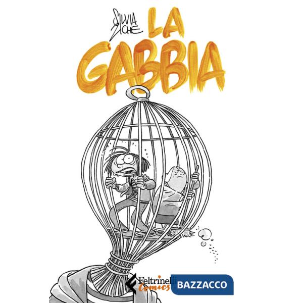 Gabbia (La)
