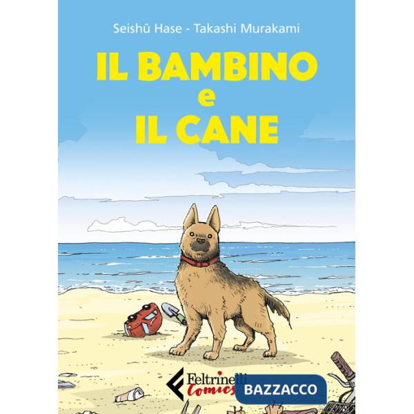Bambino e il cane (Il)