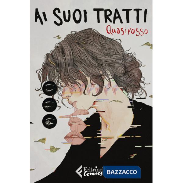 Ai suoi tratti