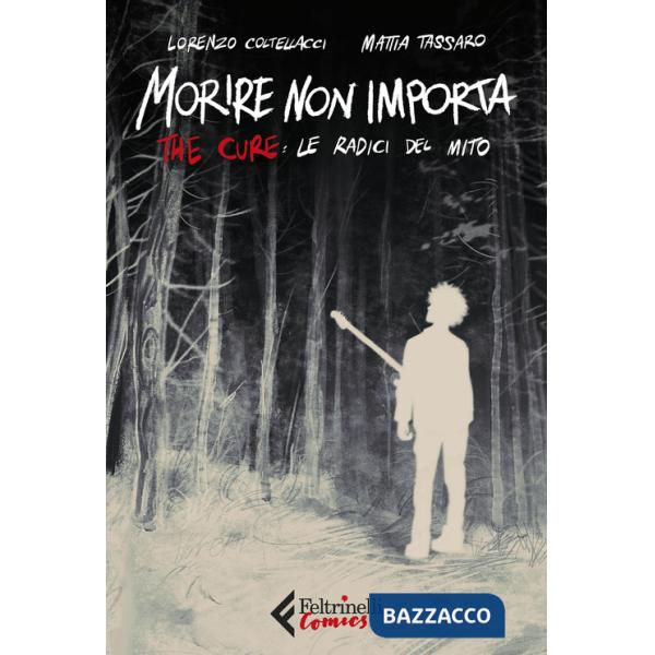 Morire non importa. The Cure: le radici del mito