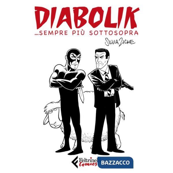 Diabolik ...sempre più sottosopra