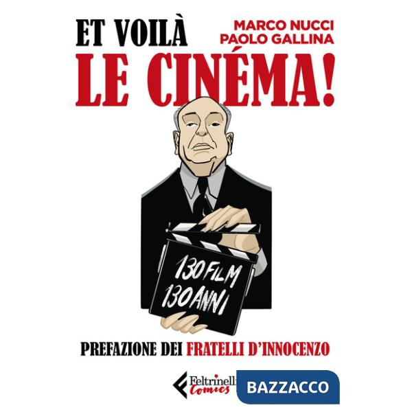 Et voilà le cinéma!