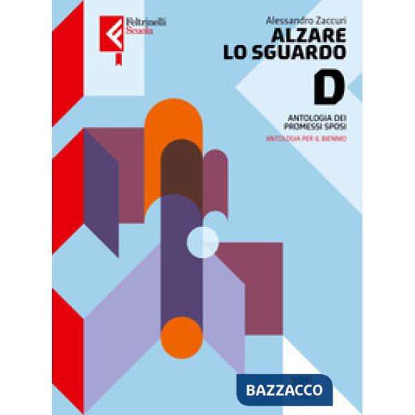 PROMESSI SPOSI ALZARE LO SGUARDO