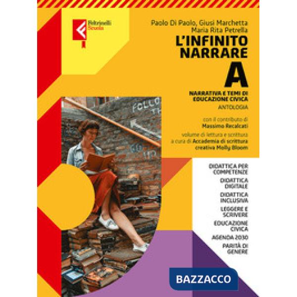 L'INFINITO NARRARE PACK VOL. A + SCRITTURA + VOL. B + VOL. C