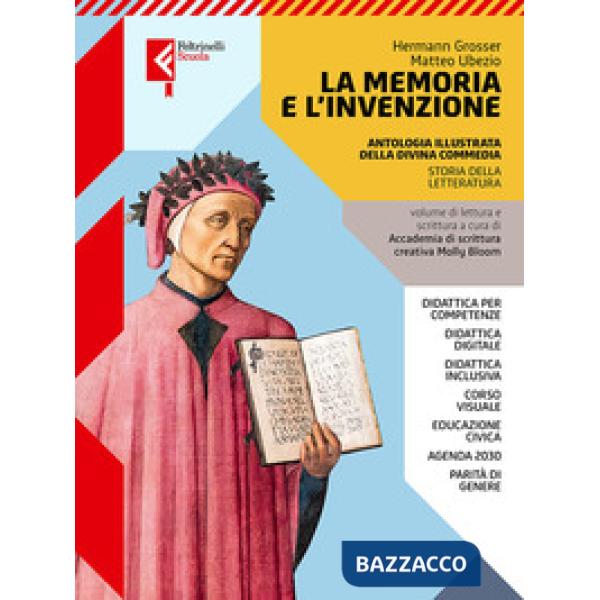 MEMORIA E L'INVENZIONE ANTOLOGIA DI DANTE (LA)
