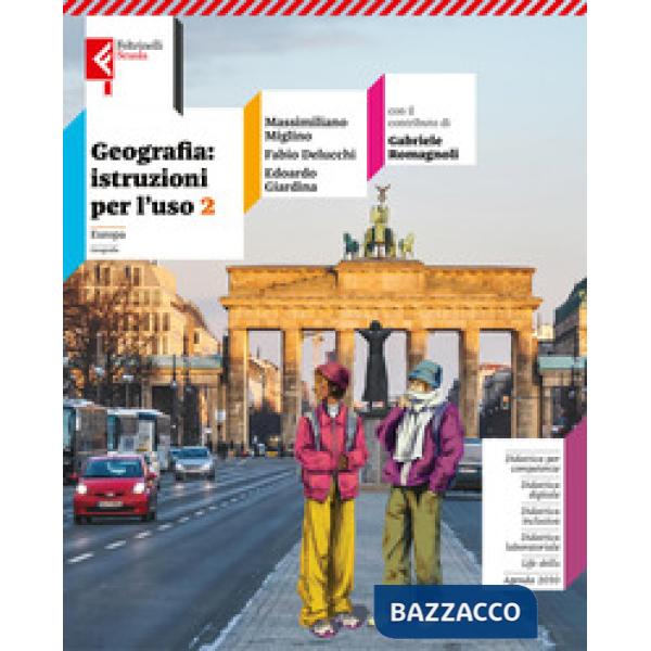 GEOGRAFIA: ISTRUZIONI PER L'USO VOL. 2 + ATALNTE