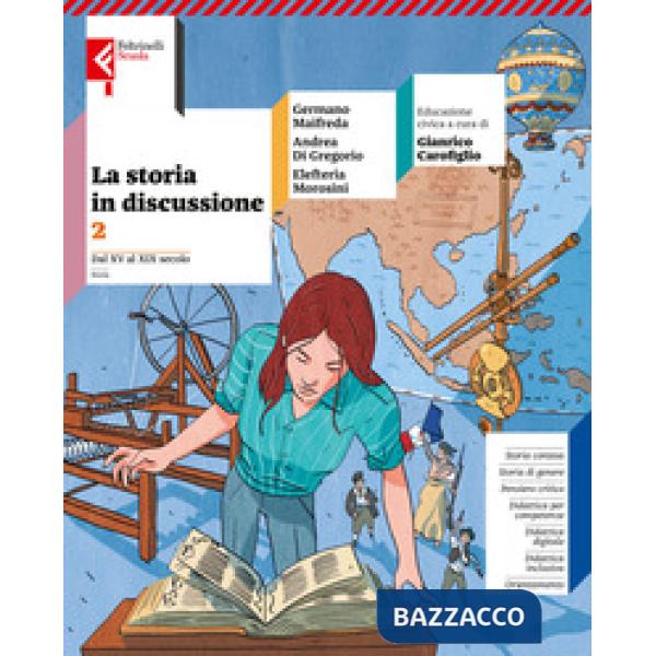 LA STORIA IN DISCUSSIONE VOL. 2 + ATLANTE STORICO