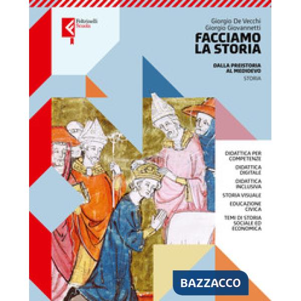 FACCIAMO LA STORIA VOL. UNICO