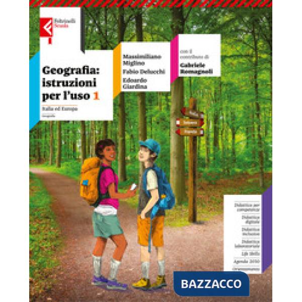 GEOGRAFIA: ISTRUZIONI PER L'USO VOL. 1 + ATALNTE