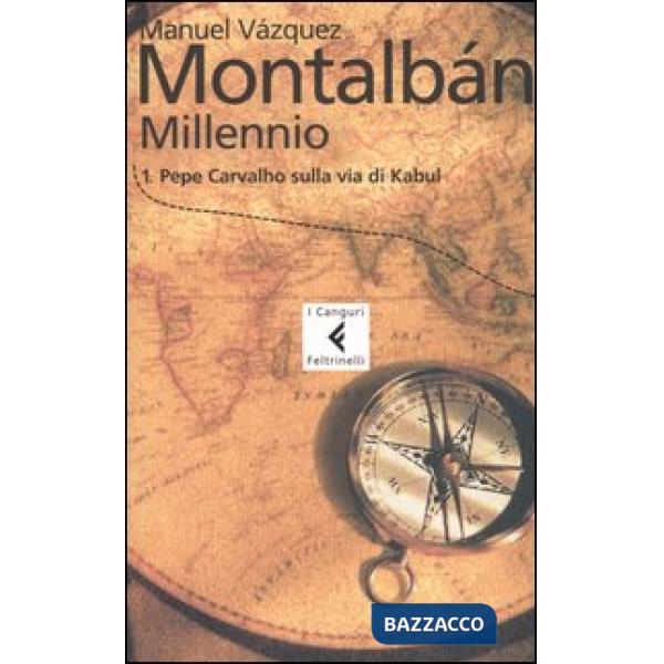 Millennio. Vol. 1: Pepe Carvalho sulla via di Kabul