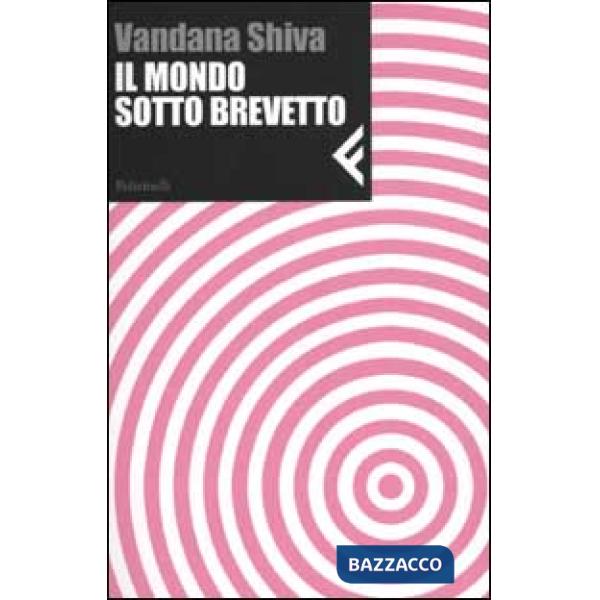 Mondo sotto brevetto (Il)