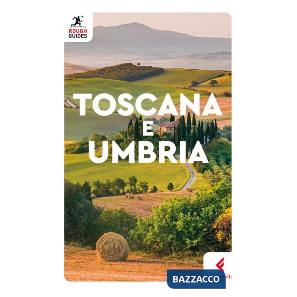 Toscana e Umbria