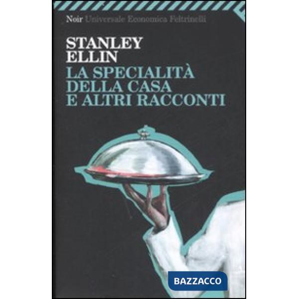 Specialità della casa e altri racconti (La)