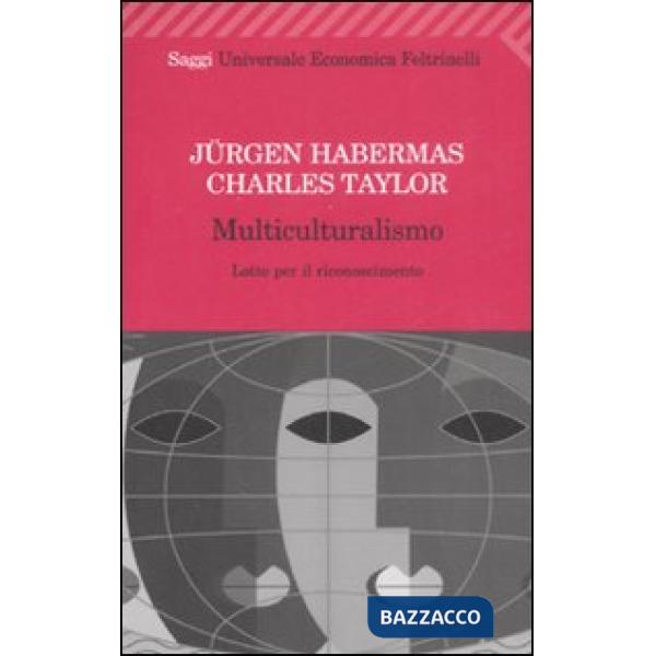 Multiculturalismo. Lotte per il riconoscimento