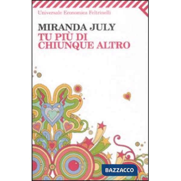 Tu più di chiunque altro