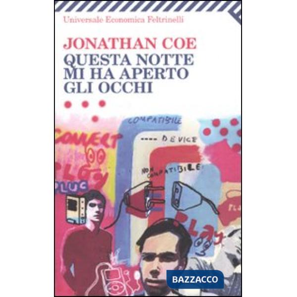Questa notte mi ha aperto gli occhi