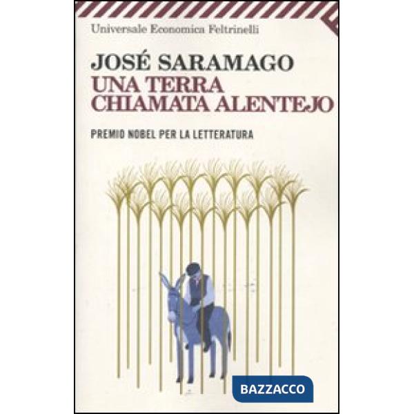 Terra chiamata Alentejo (Una)