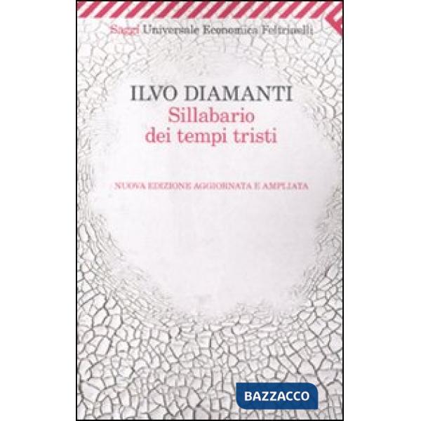 Sillabario dei tempi tristi