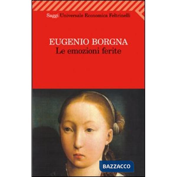 Emozioni ferite (Le)