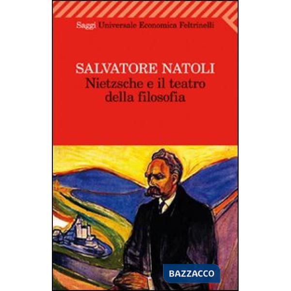 Nietzsche e il teatro della filosofia