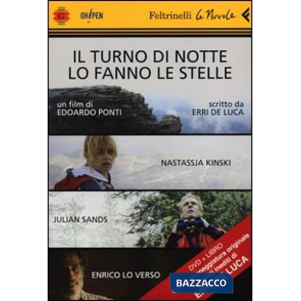 Turno di notte lo fanno le stelle. DVD. Con libro (Il)