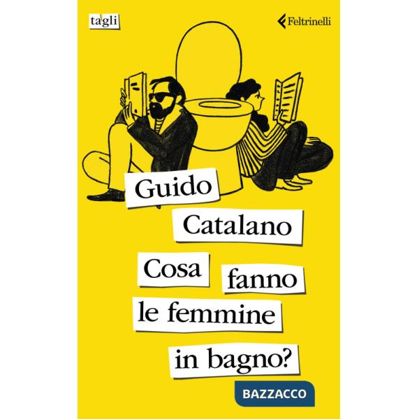 Cosa fanno le femmine in bagno?