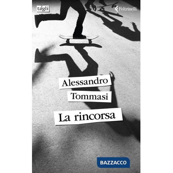 Rincorsa (La)