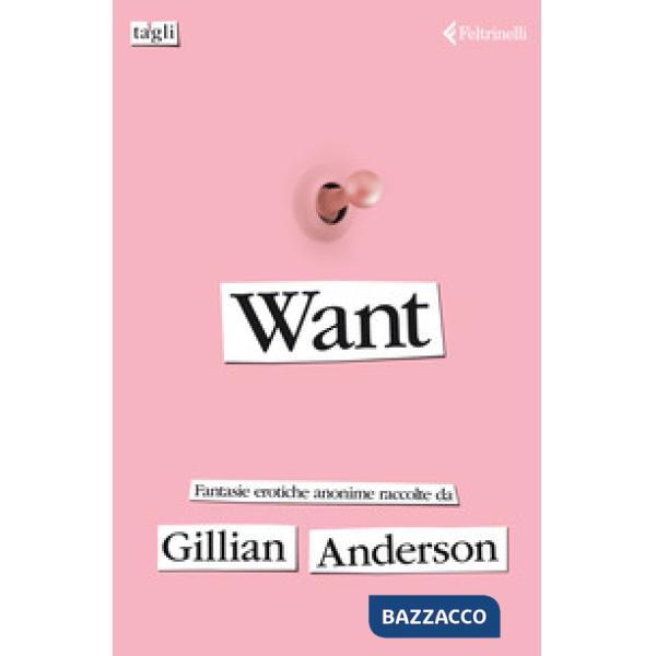 Want. Fantasie erotiche anonime