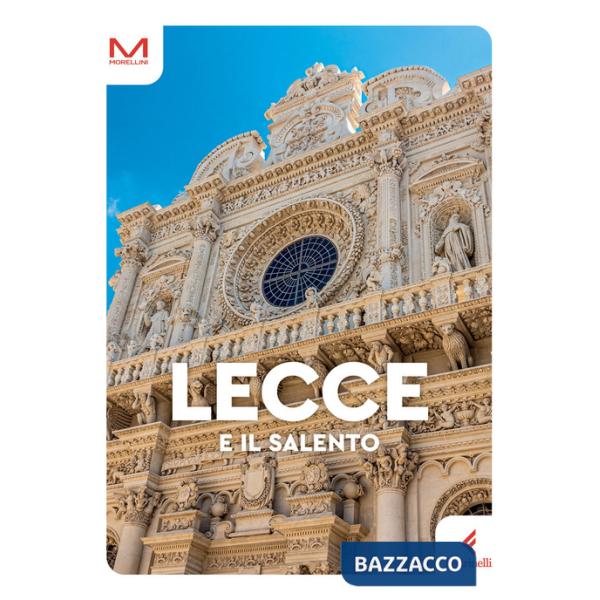 Lecce e il Salento