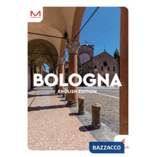 Bologna. Ediz. inglese