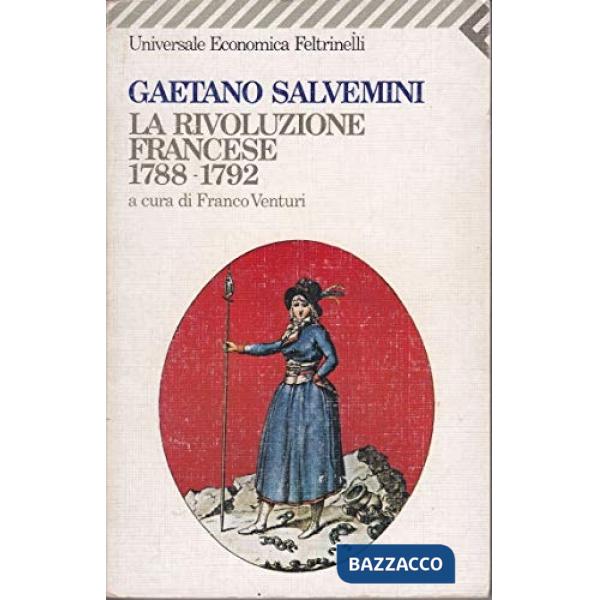 Rivoluzione francese (1788-1792) (La)