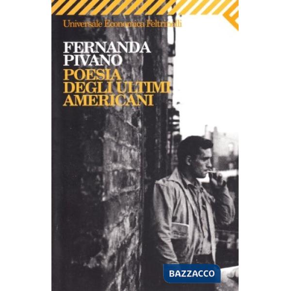 Poesia degli ultimi americani. Testo originale a fronte